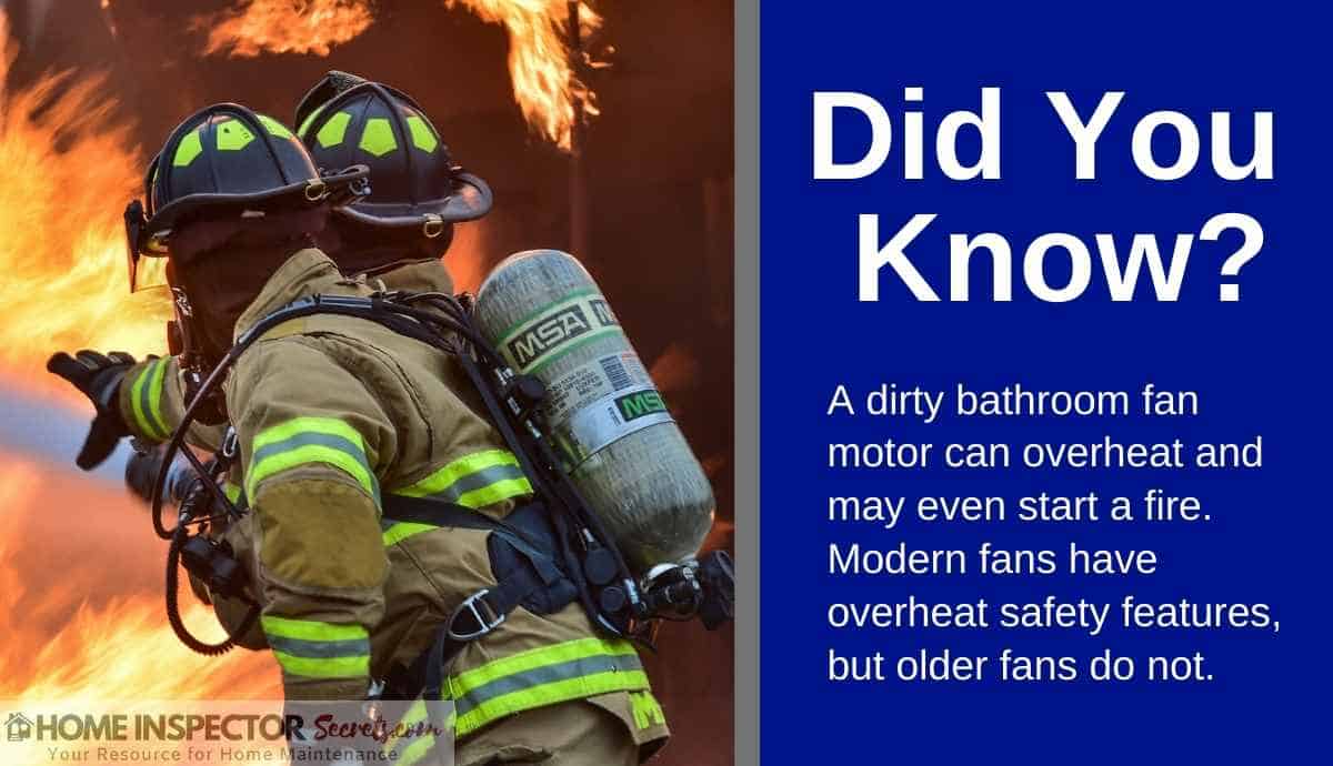 dirty bathroom exhaust fan may start a fire