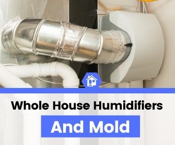 whole house humidifier and mold whole house humidifier and mold