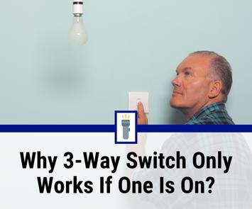 3 way switch only works when one switch is on 3 way switch only works when one switch is on