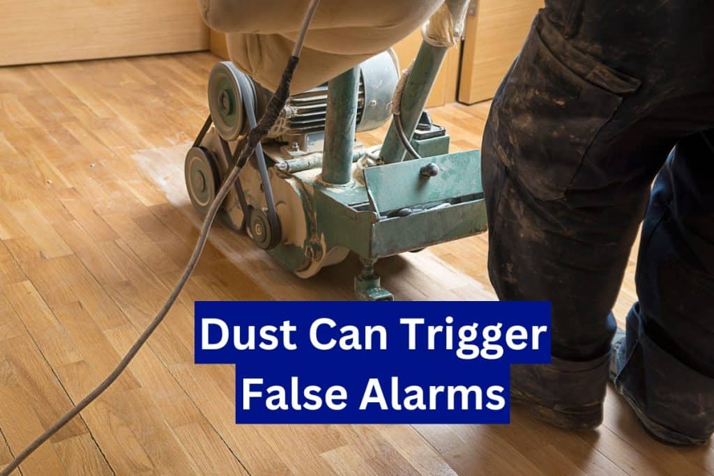 dust triggering smoke alarm