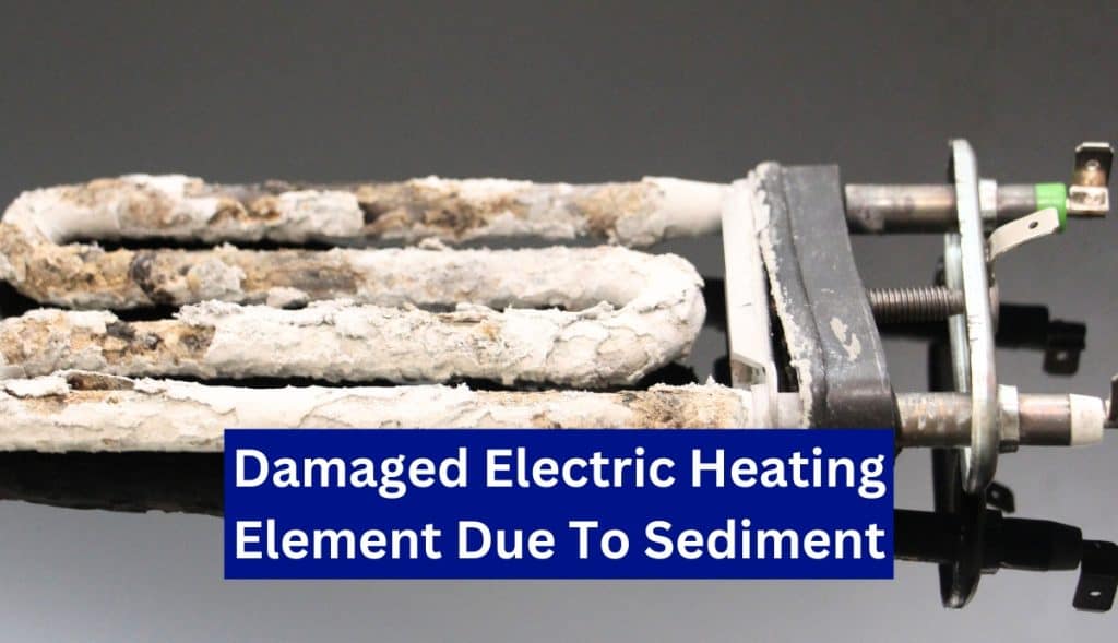 heating element sediment damage