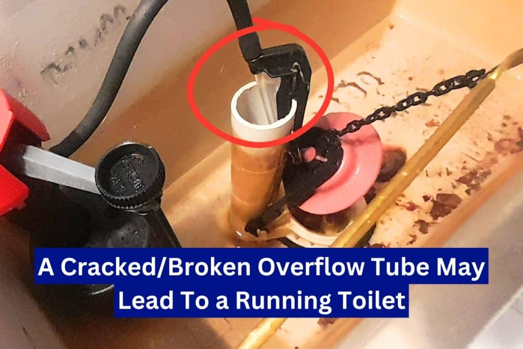 faulty overflow tube leading to running toilet